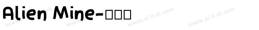 Alien Mine字体转换
